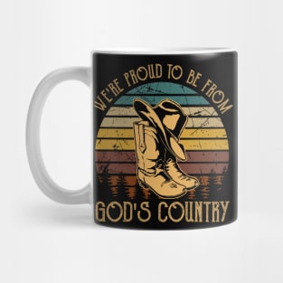 We're Proud To Be From God's Country Boot Cowboy Mug